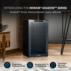 Newair 34 Bottle Shadow Series Wine Fridge – 18.7" Black - Shadow Series - Value Protected - Luxury Reflected